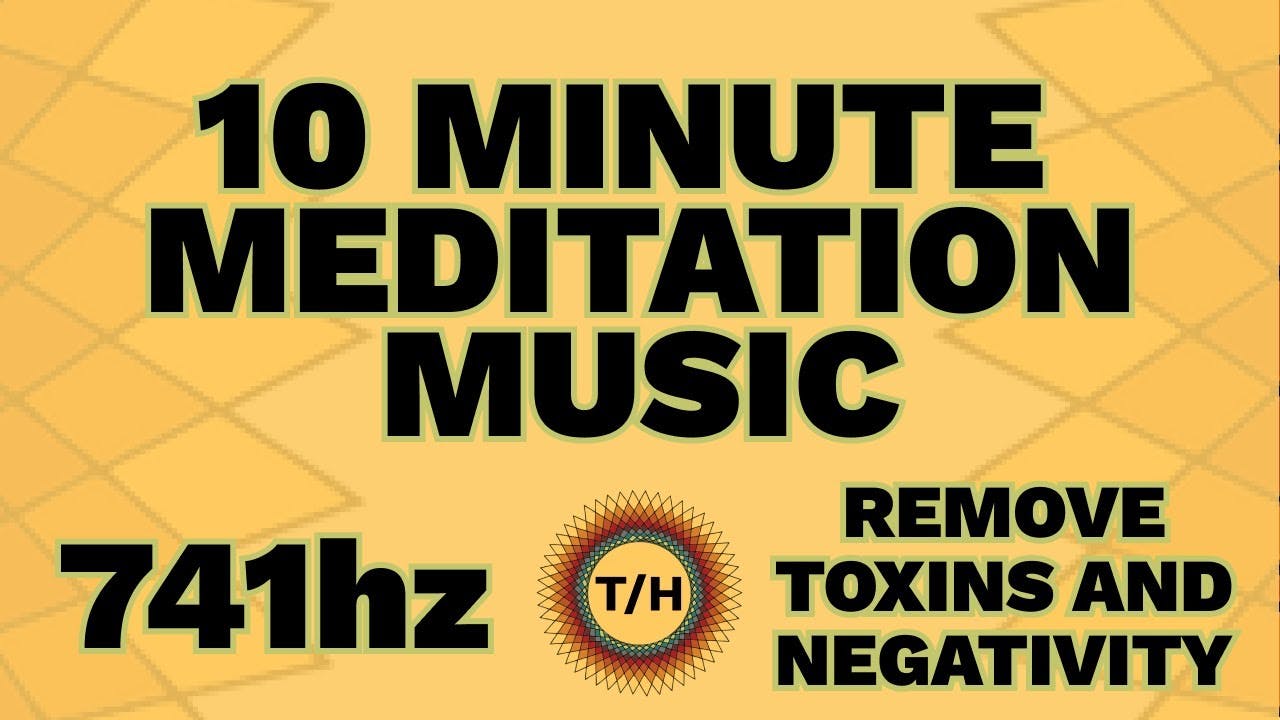 741hz - Remove Toxins and Negativity - 10 Minute Meditation Music by Eric David Smith, Brooklyn, NY - Trauma Healer Youtube Channel