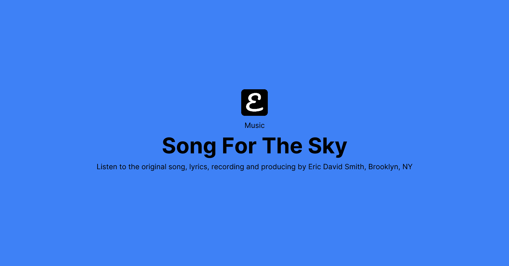 Song For The Sky by Eric David Smith