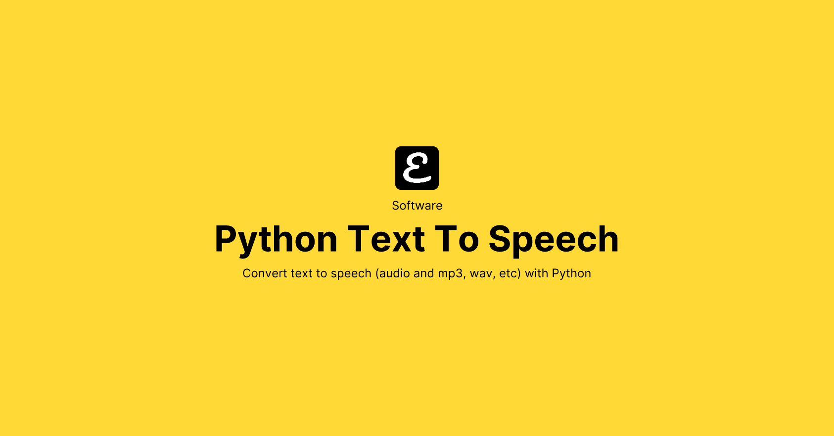 Python Text To Speech by Eric David Smith