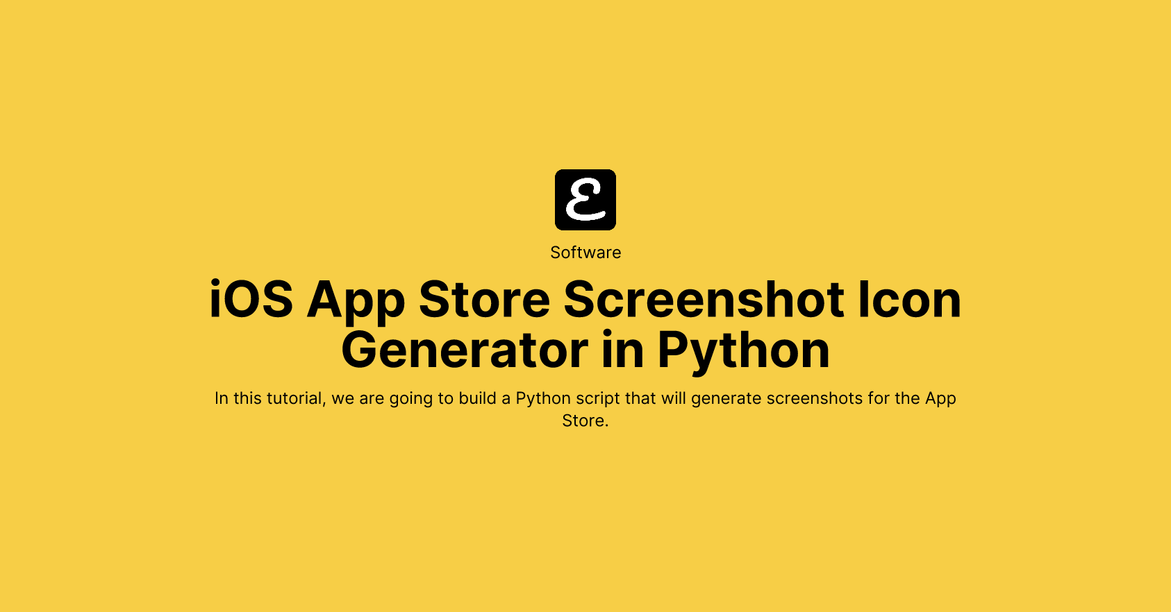 iOS App Store Screenshot Icon Generator in Python by Eric David Smith