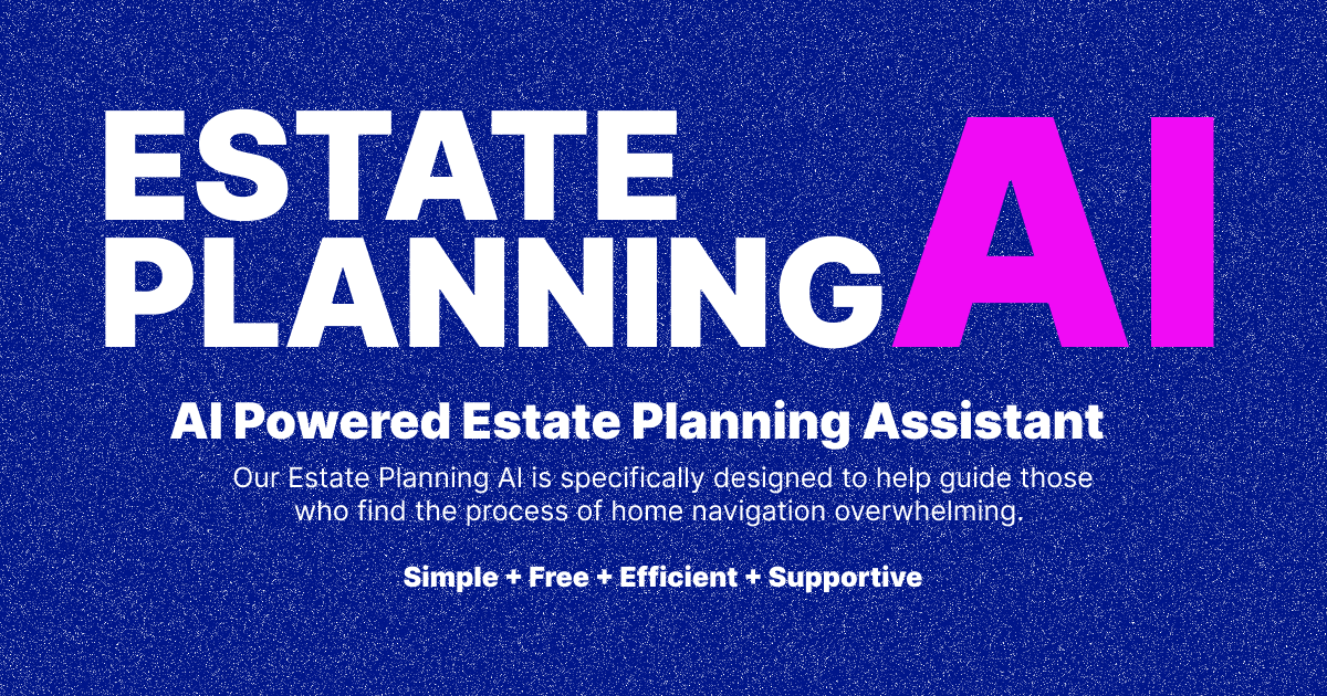 Estate Planning Artificial Intelligence (AI) Powered Copywriting Assistant
