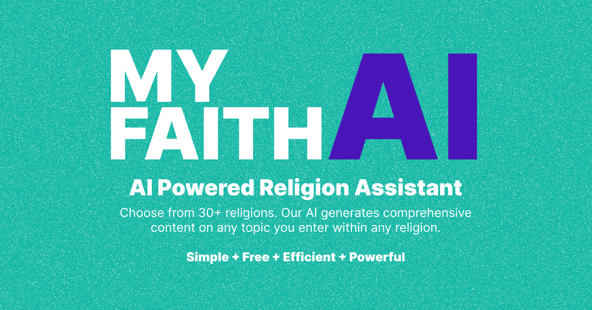 Discovering the World's Religions with My Faith AI